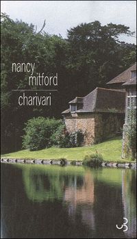 Nancy Mitford - Charivari