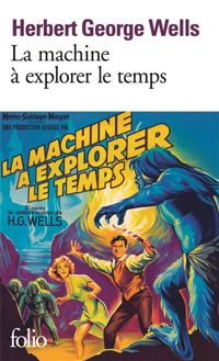 Couverture du livre La Machine à explorer le Temps  - Hg Wells