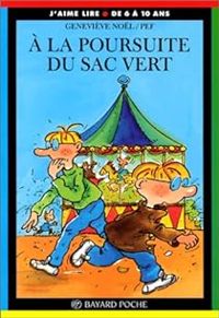 Couverture du livre À la poursuite du sac vert - Pef  - Genevieve Nol