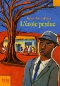 Couverture du livre L'école perdue - Tahar Ben Jelloun