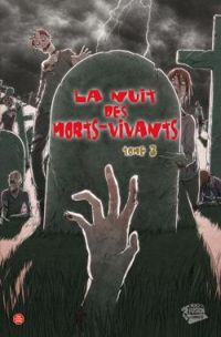 John Russo - Mike Wolfer - La nuit des morts-vivants