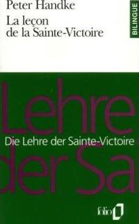 Couverture du livre La Leçon de la Sainte-Victoire - Peter Handke