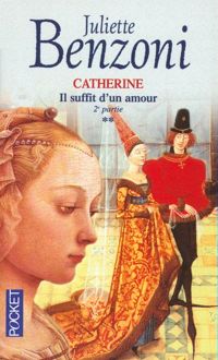 Juliette Benzoni - Catherine