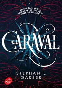 Stephanie Garber - Caraval