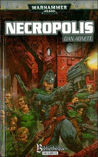 Couverture du livre Necropolis - Dan Abnett