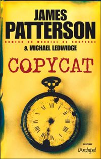 James Patterson - Michael Ledwige - Copycat