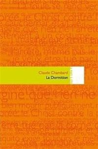 Claude Chambard - La Dormition