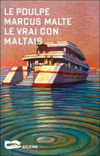 Malte - Le Vrai Con maltais