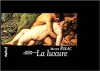 Michel Polac - La Luxure 