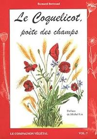 Couverture du livre Le coquelicot - Bernard Bertrand