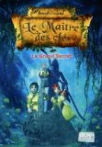 Benoit Grelaud - Le grand secret