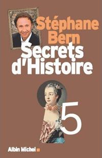 Couverture du livre Secrets d'Histoire - Stephane Bern