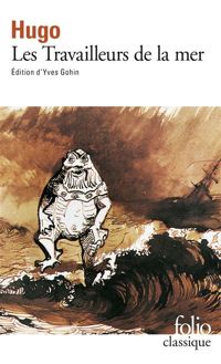 Couverture du livre Les Travailleurs de la mer - Victor Hugo