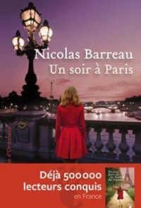 Nicolas Barreau - Un soir à Paris