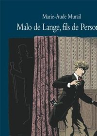 Couverture du livre Malo de Lange, fils de Personne - Marie Aude Murail