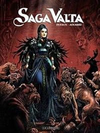 Couverture du livre Saga Valta - Jean Dufaux - Mohamed Aouamri