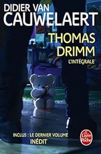 Couverture du livre Thomas Drimm - Intégrale - Didier Van Cauwelaert