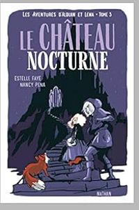 Estelle Faye - Le château nocturne