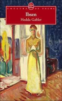 Couverture du livre Hedda Gabler - Henrik Ibsen