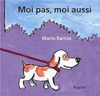 Mario Ramos - Moi pas, moi aussi