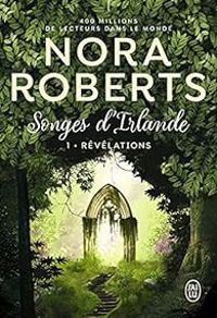 Nora Roberts - Révélations