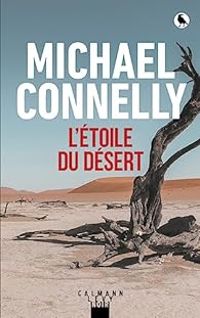 Couverture du livre L'Étoile du désert - Michael Connelly