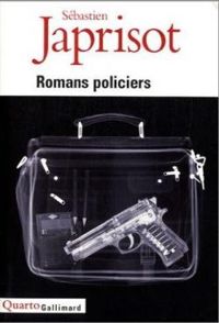 Sebastien Japrisot - Romans policiers