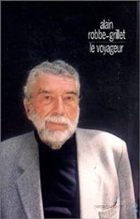 Alain Robbe Grillet - Le Voyageur