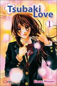 Couverture du livre TSUBAKI LOVE T01 - Kanan Minami