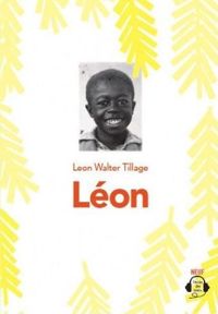 Leon-walter Tillage - Susan-l Roth(Illustrations) - Léon