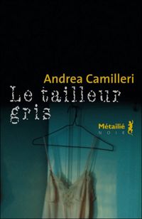 Andrea Camilleri - Le tailleur gris