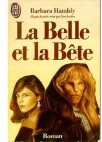 Barbara Hambly - La Belle et la Bête