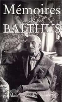 Couverture du livre Mémoires de Balthus - Alain Vircondelet - Balthus 