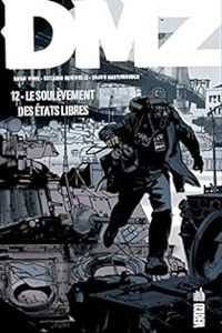 Brian Wood - Le soulèvement des Etats libres