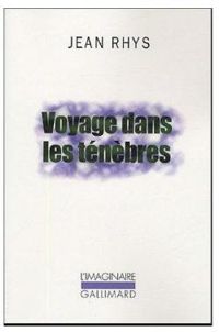 Couverture du livre Voyage dans les ténèbres - Jean Rhys