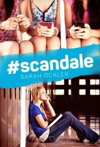 Sarah Ockler - #scandale