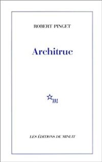 Couverture du livre Architruc - Robert Pinget