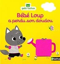 Emiri Hayashi - Bébé Loup a perdu son doudou