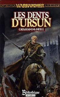 Graham Mcneill -  Les dents d'Ursun