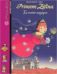 Bruno Muscat - Le Rosier magique