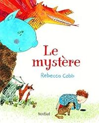 Rebecca Cobb - Le mystère