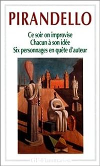 Couverture du livre Ce soir on improvise  - Luigi Pirandello