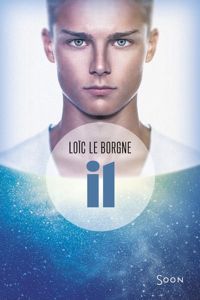 Couverture du livre Il - Loic Le Borgne