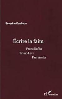 Severine Danflous - Écrire la faim