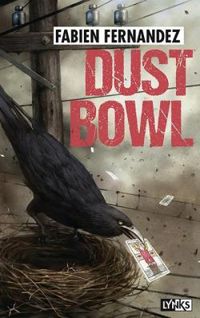 Couverture du livre Dust Bowl - Fabien Fernandez