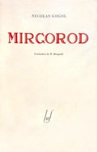 Nikolai Gogol - Mirgorod