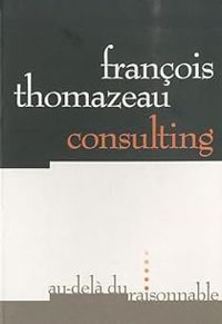 Francois Thomazeau - Consulting