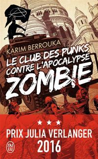 Karim Berrouka - Le club des punks contre l'apocalypse zombie