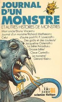 Serge Bihannic - Bruno Vincent - Christian Grenier - Journal d'un monstre et autres histoires de monstres