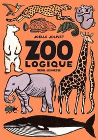 Joëlle Jolivet - Emmanuelle Grundmann - Zoo logique